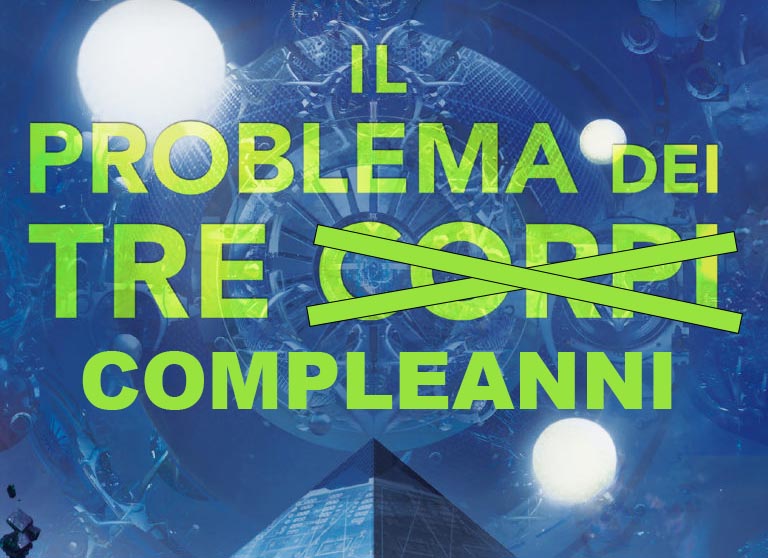 Il problema dei 3 compleanni